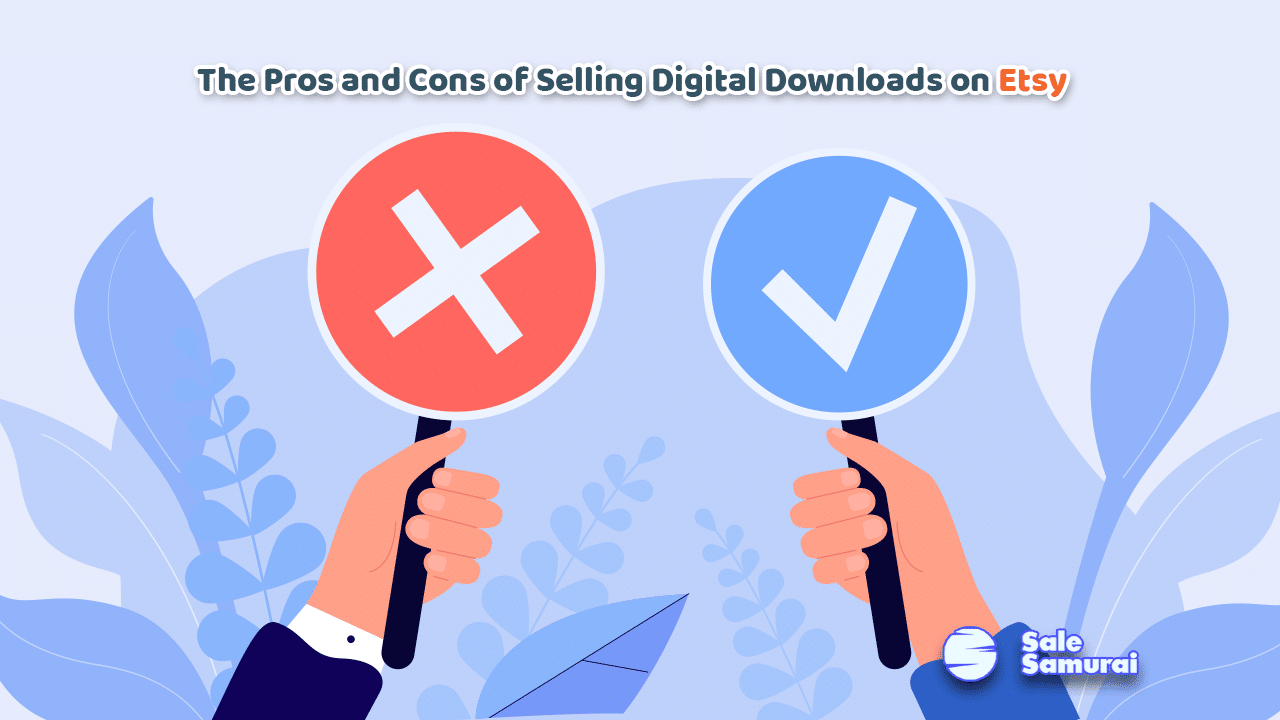pros cons selling digital downloads etsy